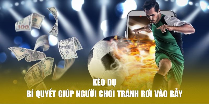 Kèo Dụ